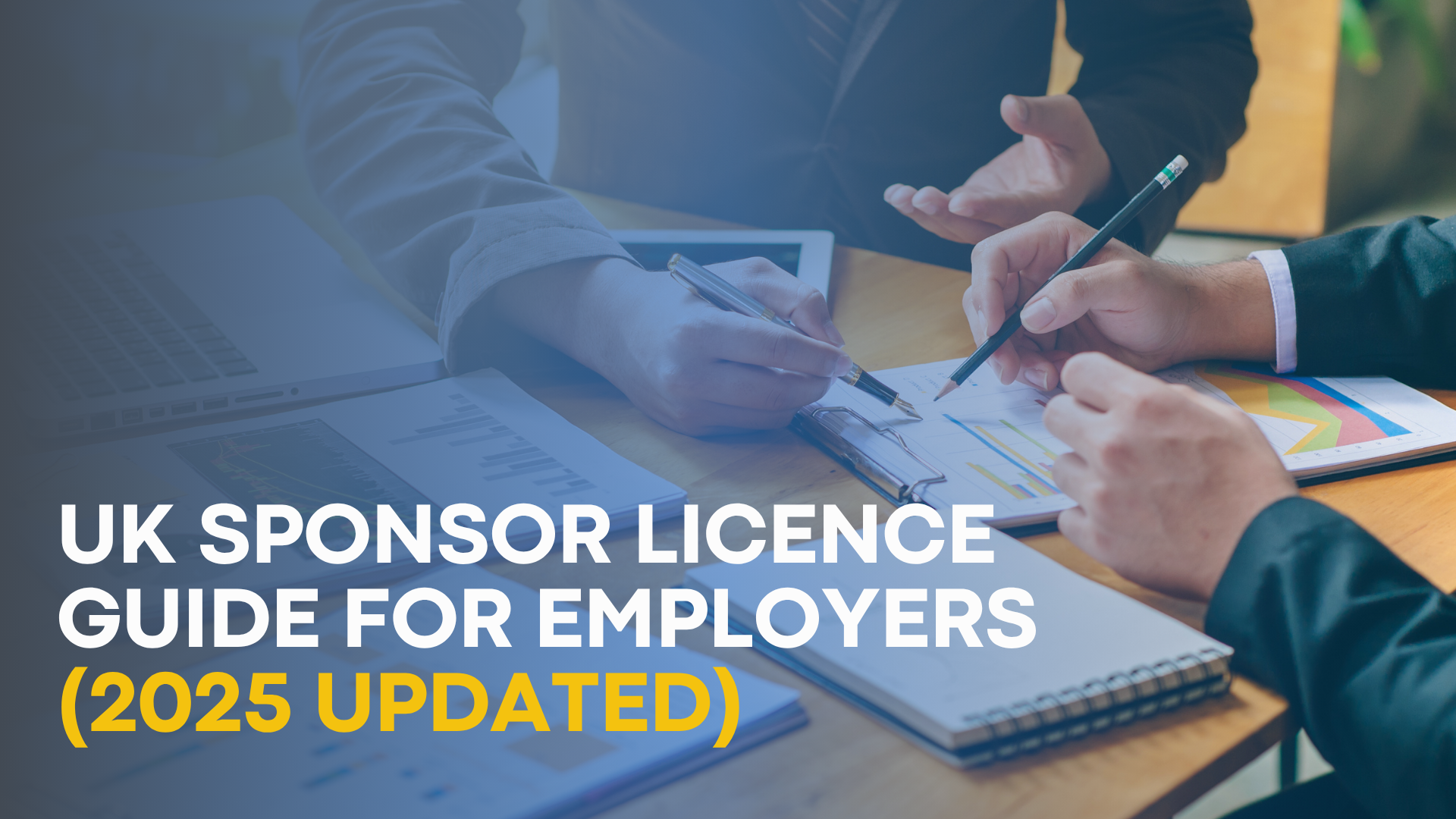 UK Sponsor Licence Guide for Employers (2025 Updated)
